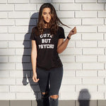 Cute But Psycho Tee (FREE)